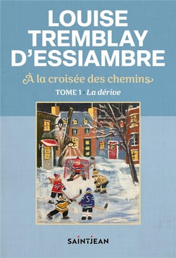 À la croisée des chemins Tome 1 : La dérive