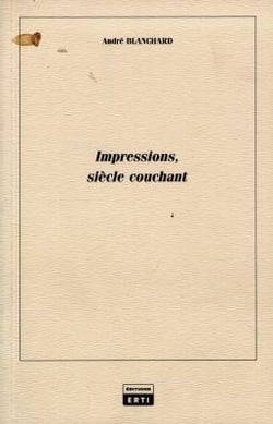 Impressions-siecles couchant t.1