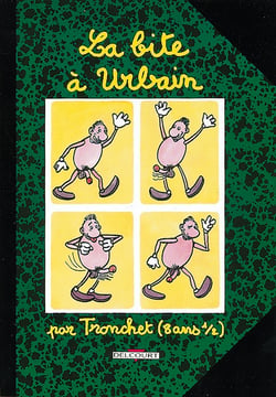 La bite à urbain