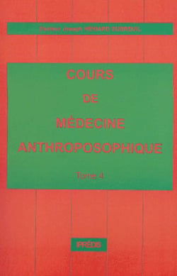 COURS DE MEDECINE ANTHROPOSOPHIQUE T04