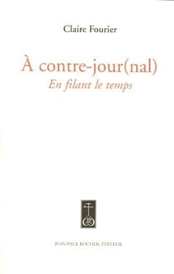 À contre-jour(nal) - en filant le temps