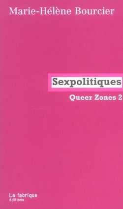 Sexpolitique - queer zones 2