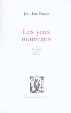Les yeux nouveaux