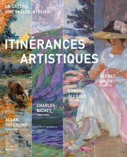 Itinérances artistiques - la Creuse, une vallée atelier