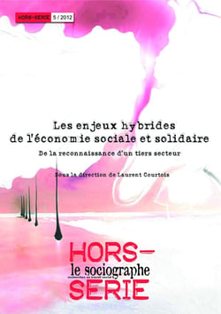LE SOCIOGRAPHE : les enjeux hybrides de l'économie sociale et solidaire - de la reconnaissance d'un tiers secteur