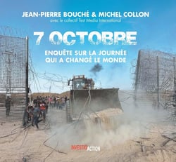 7 octobre : Enquête sur la journée qui a changé le monde