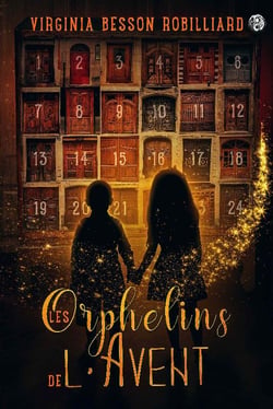 Les orphelins de l'avent t.1