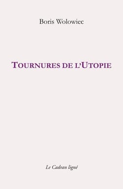 Tournures de l'utopie