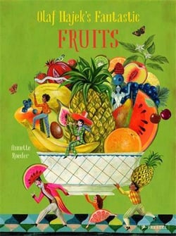 Olaf Hajek s fantastic fruits