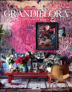 MODERN LIVING - GRANDIFLORA : LIVING WITH FLOWERS