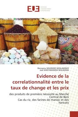 Evidence de la correlationnalité entre le taux de change et les prix : des produits de première nécessité au Marché Central de BeniCas du riz, des farines de manioc et des
