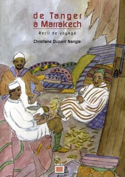 De tanger à marrakech - récit de voyage