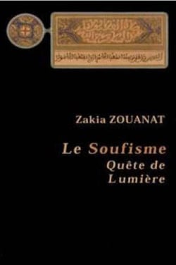 Le soufisme - quête de lumière