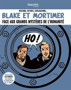 Blake Et Mortimer Face Aux Grands Mysteres De L'Humanite