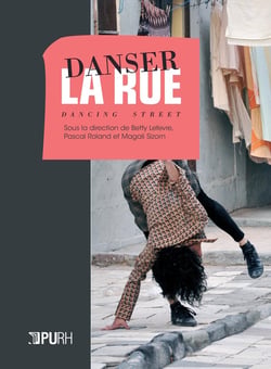 Danser la rue : Dancing Street