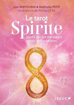 Le tarot Spirite guidé par les messages sacrés des nombres