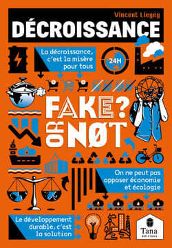 Fake or not : décroissance