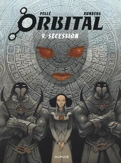 Orbital Tome 9 : Sécession