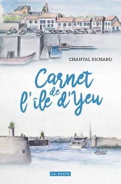 Carnet de l'île d'Yeu - 7 flaneries