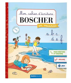 Mon cahier d'écriture Boscher en vacances