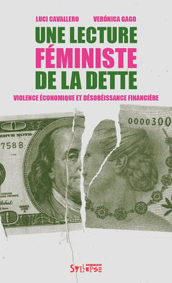 Une lecture féministe de la dette : Violence économique et désobéissance financière