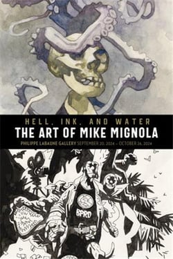 Hell, ink, and water: The art of mike mignola