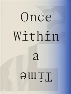 Once within a time