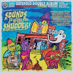 Skin Graft Records Presents Sounds To Make You Shudder - édition deluxe
