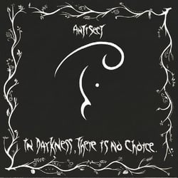 In Darkness, There Is No Choice