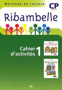 Ribambelle : méthode de lecture - CP - série verte - cahier d'activités et livret d'entraînement Tome 1