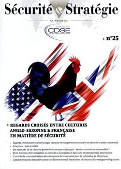 REVUE SECURITE & STRATEGIE n.25 : regards croisés entre culture anglo-saxonne et française en matière de sureté/sécurité