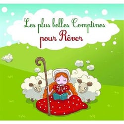 Les plus belles comptines pour rêver
