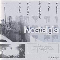 Nostalgia