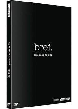 Bref, - Vol. 2 - Épisodes 41 à 82