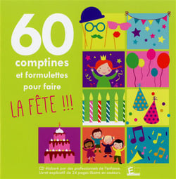 60 comptines pour faire la fête