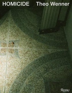 Theo Wenner : homicide