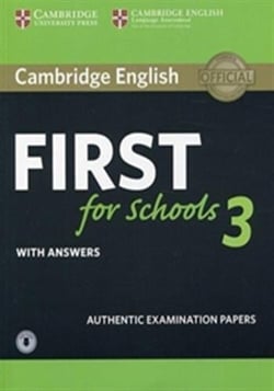 Cambridge English First for Schools 3 Student's Book with Answers with Audio