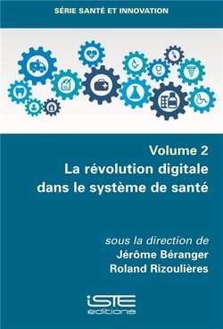 La révolution digitale dans le système de santé