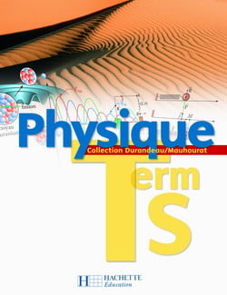 Physique - terminale s - livre de l'élève