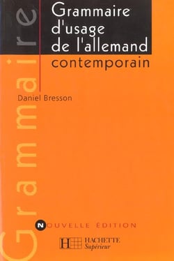 Grammaire d'usage de l'allemand contemporain