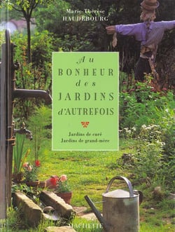 Au bohneur des jardins d'autrefois