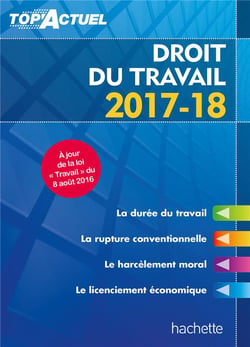Top'actuel - droit du travail (édition 2017/2018)