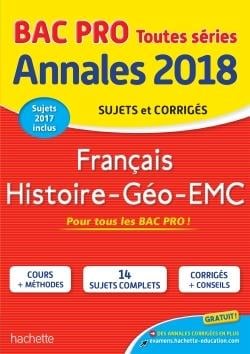Annales bac - 2018 histoire geo francais bac pro