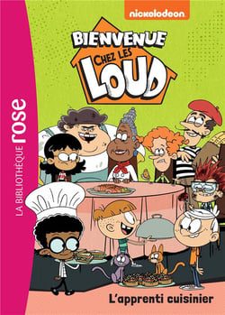 Bienvenue chez les Loud Tome 47 : L'apprenti cuisinier