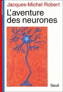 L'Aventure des neurones