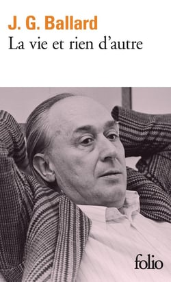 La vie et rien d'autre