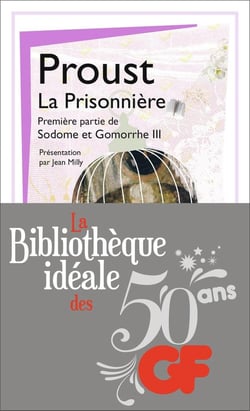 À la recherche du temps perdu Tome 5 : la prisonnière - première partie de Sodome et Gomorrhe Tome 3