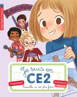 Je suis en CE2 Tome 4