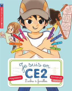 Je suis en CE2 Tome 5