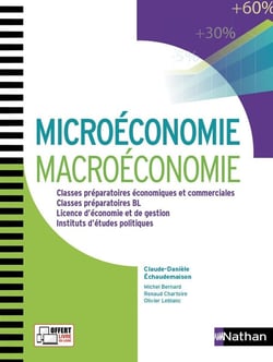 Microéconomie et macroéconomie - classes préparatoires, licence, instituts d'études politiques (édition 2017)